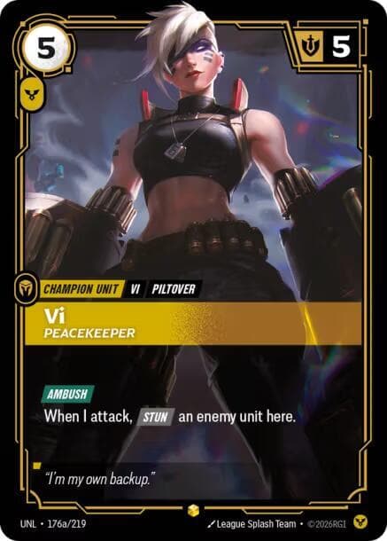 Vi, Peacekeeper